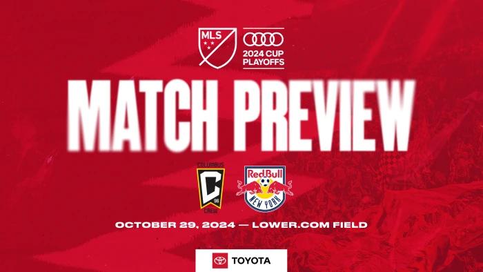 MATCH PREVIEW, pres. by Toyota: Red Bulls Head to Lower.com Field for Game 1 of Round One Playoff Series Against Columbus Crew | New York Red Bulls